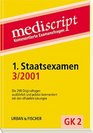 Mediscript Kommentierte Examensfragen GK 2 je 2 Bde 1 Staatsexamen 3/2001