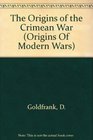 The Origins of the Crimean War