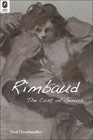 Rimbaud The Cost of Genius