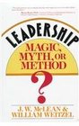 LeadershipMagic Myth or Method