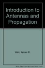 Introduction to Antennas  Propagation