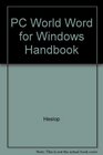 PC World Word for Windows 6 Handbook