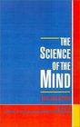 The Science of the Mind 2001 And Beyond