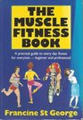 The Muscle Fitness Book