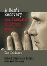 A Man's Recovery from Traumatic Childhood Abuse The Insiders