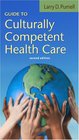 Guide to Culturally Competent Care