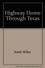 Highway Home Through Texas Ballads