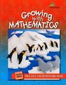 Growing with Mathematics Practice and Homework Book 4th Grade