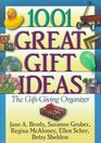 1001 Great Gift Ideas The GiftGiving Organizer