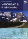 Drive Around Vancouver  British Columbia 3rd Your guide to great drives Top 25 Tours