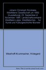 Johann Christoph Rincklake Westfalens Gesellschaft um 1800  23 September4 November 1984 Landschaftsverband WestfalenLippe Westfalisches  Kulturgeschichte Munster