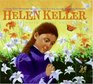 Helen Keller The World in Her Heart