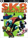 SK8 Essentials