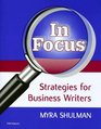 In Focus Strategies for Business Writers