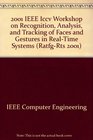 IEEE Iccv Workshop on Recognition Analysis and Tracking of Faces and Gestures in RealTime Systems 13 July 2001 Vancouver BC Canada  Proceedings