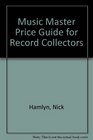 Music Master  Price Guide for Record Collectors