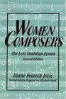 Women Composers The Lost Tradition Found