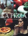 La Pizza The True Story from Naples
