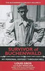 Survivor of Buchenwald My Personal Odyssey through Hell