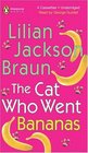 Cat Who Went Bananas (Cat Who..., Bk 27)  (Audio Cassette) (Unabridged)