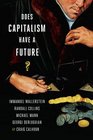 Does Capitalism Have a Future