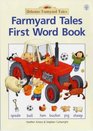 Farmyard Tales First Word Book (Farmyard Tales)