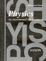Physics: An Incremental Development (Answer Key Booklet & Test Forms)
