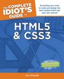 The Complete Idiot's Guide to HTML5 and CSS3