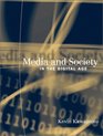 Media and Society in the Digital Age