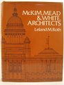McKim Mead and White  Architects