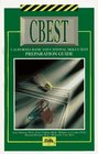 CBEST California Basic Educational Skills Test Preparation Guide