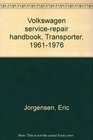 Volkswagen servicerepair handbook Transporter 19611976