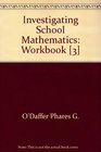 Investigating School Mathematics Workbook