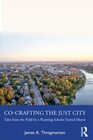CoCrafting the Just City
