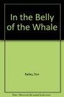 In the belly of the whale A novel