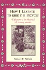 How I Learned to Ride the Bicycle Reflections of an Influential 19th Century Woman