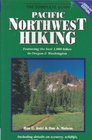 Pacific Northwest Hiking The Complete Guide 19951996