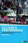 Culture and Performance The Challenge of Ethics Politics and Feminist Theory