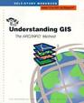 Understanding Gis The Arc Info Method  SelfStudy Workbook  Version 71 for Unix and Windows Nt