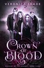 Crown Of Blood Academy Of The Damned Book 3