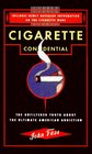 Cigarette Confidential