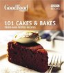 Good Food 101 Cakes  Bakes