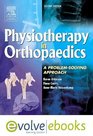 Physiotherapy in Orthopaedics A ProblemSolving Approach