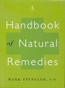 A Handbook of Natural Remedies