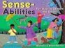 Senseabilities Fun Ways to Explore the Senses  Activities for Children 4 to 8