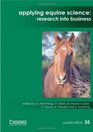 Applying Equine Science Research into Business