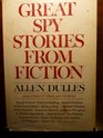 Great Spy Stories from Fiction