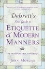 Debrett's New Guide to Etiquette and Modern Manners