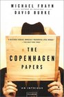 The Copenhagen Papers An Intrigue