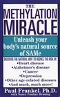 The Methylation Miracle Unleashing Your Body's Natural Source of SAMe